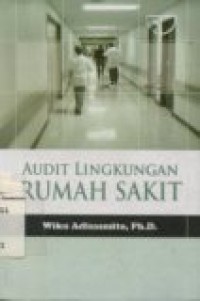 AUDIT LINGKUNGAN RUMAH SAKIT EDISI. 1