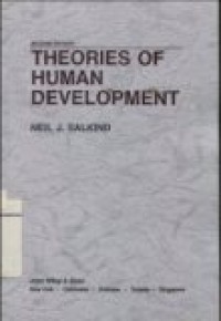 THEORIES OF HUMAN DEVELOPMENT; SECOND EDITION