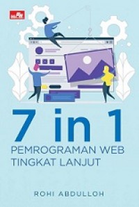 7 IN 1 PEMROGRAMAN WEB TINGKAT LANJUT