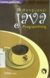 MENGUASAI JAVA PROGRAMMING