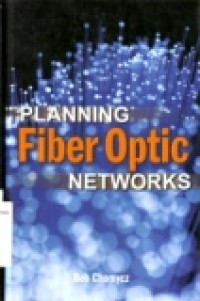 PLANNING FIBER OPTIC NETWORK