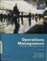 OPERATIONS MANAGEMENT ( PROCESSES AND SUPLY CHAINS) INTH EDITION.