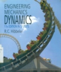 ENGINEERING MECHANICS DYNAMICS; ELEVENTH EDITION