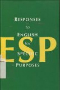 RESPONSES TO ENGLISH FOR SPECIFIC PURPOSES