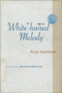 WHITE-HAIRED MELODY