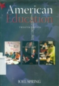 AMERICAN EDUCATION TWELFTH EDITION