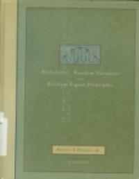 PROBABILITY; RANDOM VARIABLES; AND RANDOM SIGNAL PRINCIPLES FOURTH EDITION