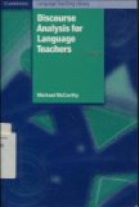 DISCOURSE ANALYSIS FOR LANGUAGE TEACHERS