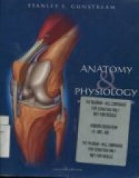 ANATOMY & PHYSIOLOGY WITH INTEGRATED STUDY GUIDE