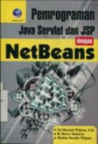 PEMROGRAMAN JAVA SERVLET DAN JSP DENGAN NETBEANS