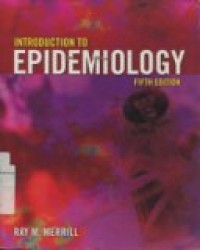 INTRODUCTION TO EPIDEMIOLOGY