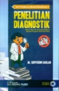 PENELITIAN DIAGNOSTIK: DASAR-DASAR TEORETIS DAN APLIKASI DENGAN PROGRAM SPSS DAN STATA