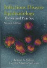 INFECTIOUS DISEASE EPIDEMIOLOGY : Theory and Practice (Second Edition)