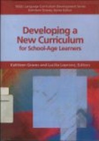 Developing a New Curriculum for School-age Learning