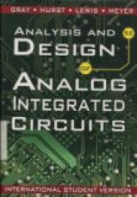 ANALYSIS AND DESIGN OF ANALOG INTEGRATED CIRCUITS