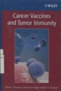 CANCER VACCINES AND TUMOR IMMUNITY