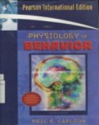 PHYSIOLOGI OF BEHAVIOR (Ninth Edition)