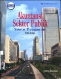 AKUNTANSI SEKTOR PUBLIK: SUATU PENGANTAR