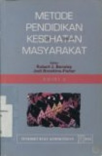 METODE PENDIDIKAN KESEHATAN MASYARAKAT EDISI 2