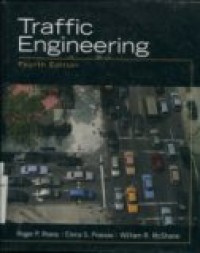 TRAFFIC ENGINEERING (FOURTH EDITION)