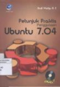 Petunjuk Praktis Penggunaan Ubuntu 7.04