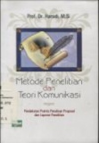 METODE PENELITIAN DAN TEORI KOMUNIKASI