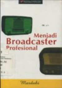 MENJADI BROADCASTER PROFESIONAL