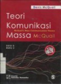 TEORI KOMUNIKASI MASSA BUKU 2