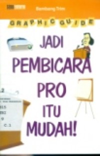 GRAPHIC GUIDE:JADI PEMBICARA PRO ITU MUDAH