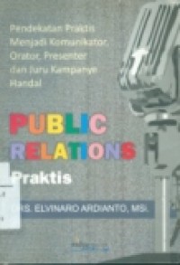 PUBLIC RELATIONS PRAKTIS