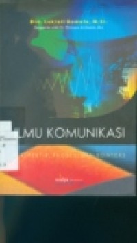 ILMU KOMUNIKASI: PERSPEKTIF; PROSES DAN KONTEKS