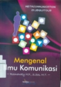 MENGENAL ILMU KOMUNIKASI