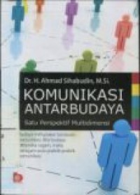 KOMUNIKASI ANTARBUDAYA: SATU PERSPEKTIF MULTIDIMENSI