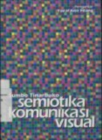 SEMIOTIKA KOMUNIKASI VISUAL