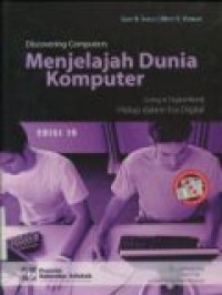 MENJELAJAH DUNIA KOMPUTER: HIDUP DALAM ERA DIGITAL