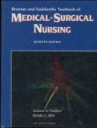 BRUNNER AND SUDDARTH'S TEXTBOOK OF MEDICAL SURGICAL NURSING 7 ED