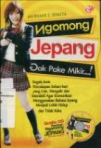 NGOMONG JEPANG GA PAKE MIKIR