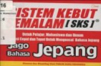 SISTEM KEBUT SEMALAM (SKS) JAGO BAHASA JEPANG