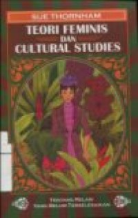 TEORI FEMINIS DAN CULTURAL STUDIES