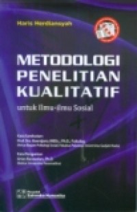 METODELOGI PENELITIAN KUALITATIF UNTUK ILMU-ILMU SOSIAL