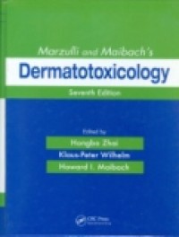 MARZULLI AND MAIBACH'S DERMATOTOXICOLOGY