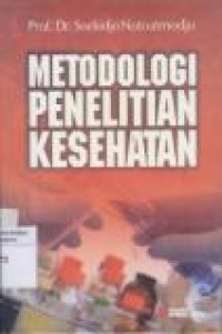 METODOLOGI PENELITIAN KESEHATAN