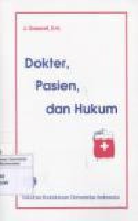 Dokter, Pasien, dan Hukum