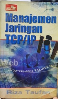 MANAJEMEN JARINGAN TCP/IP