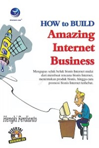 HOW TO BUILD AMAZING INTERNET BUSINESS