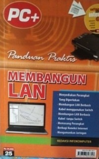 PANDUAN PRAKTIS MEMBANGUN LAN