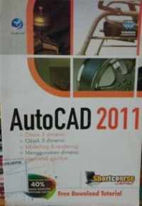 SHORTCOURSE SERIES: AUTOCAD 2011