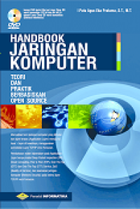 HANDBOOK JARINGAN KOMPUTER: TEORI DAN PRAKTIK BERBASISKAN OPEN SOURCE