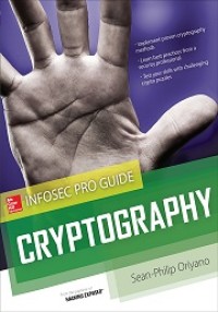 CRYPTOGRAPHY : INFOSEC PRO GUIDE