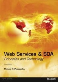 WEB SERVICES & SOA: PRINCIPLES AND TECHNOLOGY